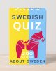 Swedish Quiz: 200 Questions About Sweden